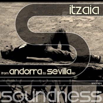 Itzaia From Andorra To Sevilla