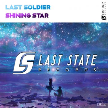 Last Soldier Shining Star (Extended Mix)