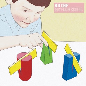 Hot Chip Boy From School - Radio Edit