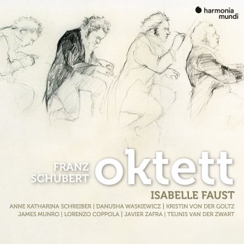 Isabelle Faust feat. Anne Katharina Schreiber, Lorenzo Coppola, Teunis Van Der Zwart, Javier Zafra, Kristin von der Goltz, Danusha Waskiewicz & James Munro Octet in F-Major, D.803: III. Allegro vivace - Trio