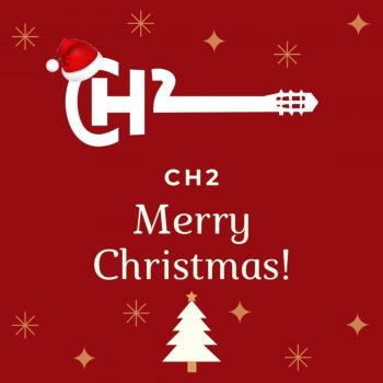 CH2 Twelve Days of Christmas