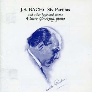 Walter Gieseking Overture (Partita) in the French Style in B Minor, BWV 831: VI. Bourée I-II