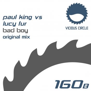 Исполнитель Paul King, альбом Bad Boy (Paul King vs. Lucy Fur)