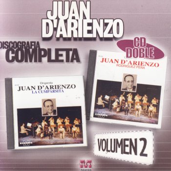 Juan D'Arienzo & Walter Gutiérrez Paciencia