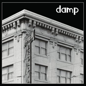 Damp Ye Ol' Bitch (Take 1)