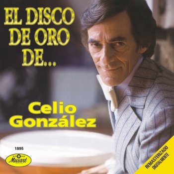 Celio González Mi Suplica