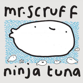 Mr. Scruff Hold On