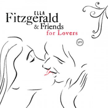 Ella Fitzgerald & Stan Getz There's a Lull In My Life