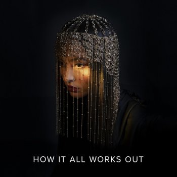 Faouzia How It All Works Out