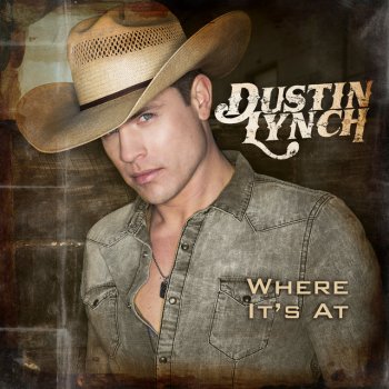 Dustin Lynch World to Me