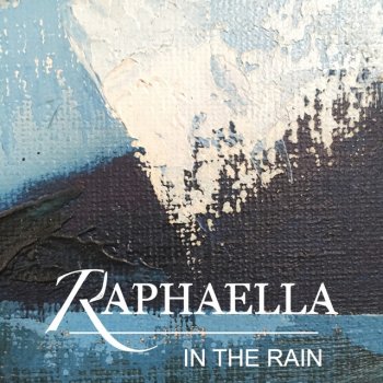 Raphaella In the Rain