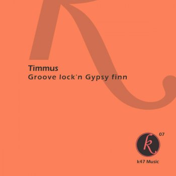 Timmus Groove Lock'n Gypsy Finn