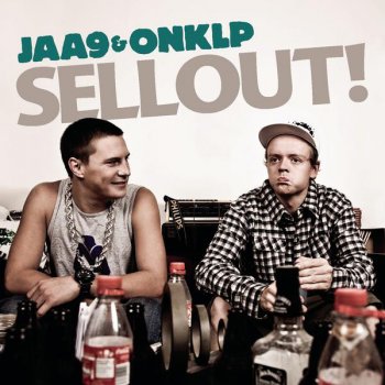 Jaa9 & OnklP Sellout! - feat. Joddski