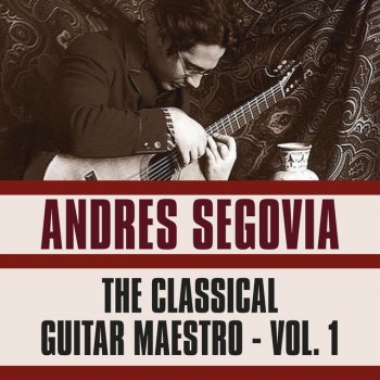 Andrés Segovia feat. Manuel Ponce Folies d'Espagne (Thème, variations et Fugues)