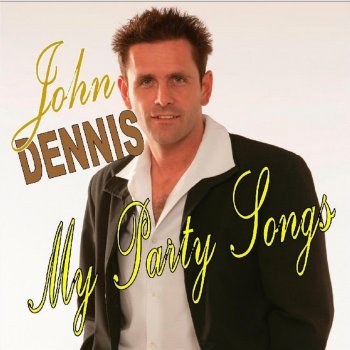 John Dennis Let's Twist Again