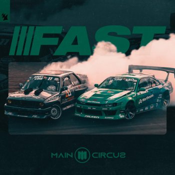 Main Circus Fast - Extended Mix