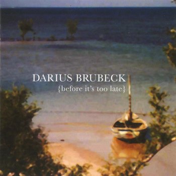 Darius Brubeck Sad Song