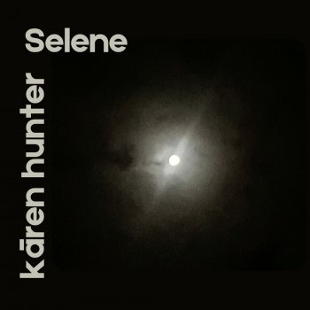 Исполнитель Karen Hunter, альбом Selene