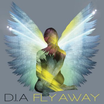 Dia Fly Away (Extended)
