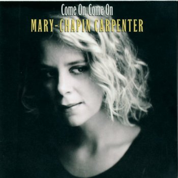 Mary Chapin Carpenter Walking Through Fire