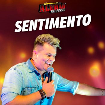 Alemão Do Forró Sentimento