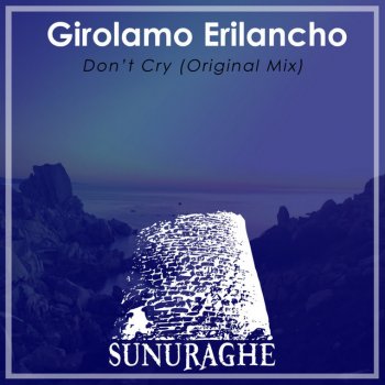 Girolamo Erilancho Don't Cry