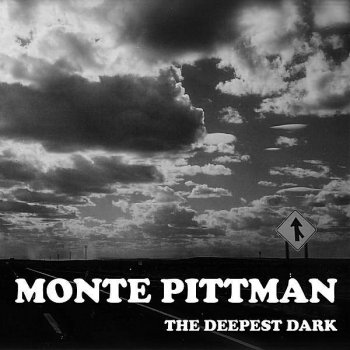 Monte Pittman The Circle