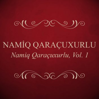 Namiq Qaracuxurlu Papanın Gul Balası