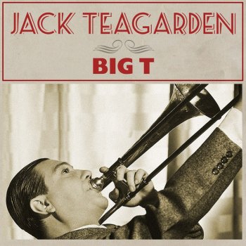Jack Teagarden The Sheik Of Araby Part 2