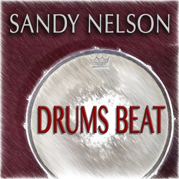 Sandy Nelson Day Drumming (Remastered)