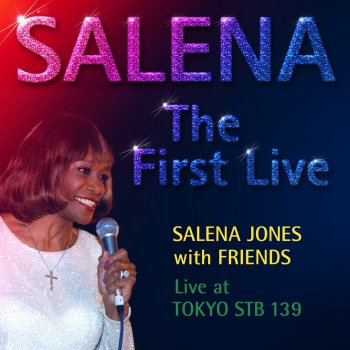 Salena Jones You've Got a Friend (Live Ver.)