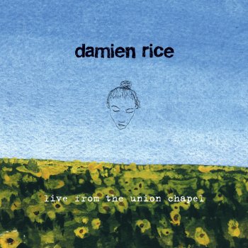Damien Rice Baby Sister (Live)