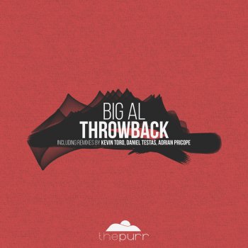 Big Al Throwback (Daniel Testas Remix)