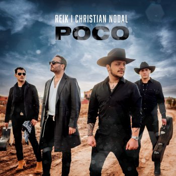 Reik feat. Christian Nodal Poco