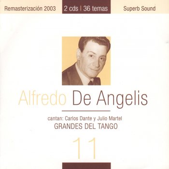 Alfredo De Angelis - Carlos Dante Amigazo