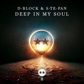 Исполнитель D-Block & S-te-Fan, альбом Deep in My Soul - Single