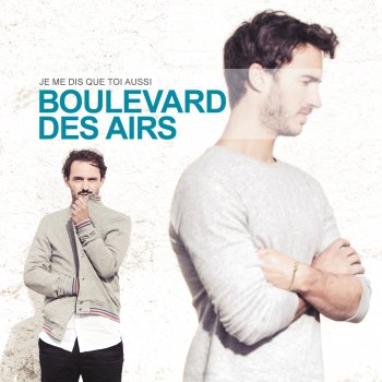 Boulevard des Airs Comment ça tue