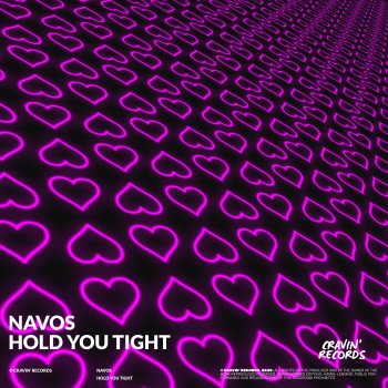 Navos Hold You Tight