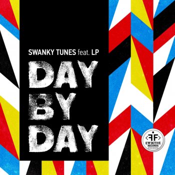 Swanky Tunes feat. LP Day by Day