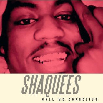 Shaquees Just Ask Me Nice