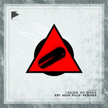 Ladies On Mars Eat Your Pills (Jack Carter Remix)