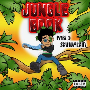 Pablo Skywalkin King Louie