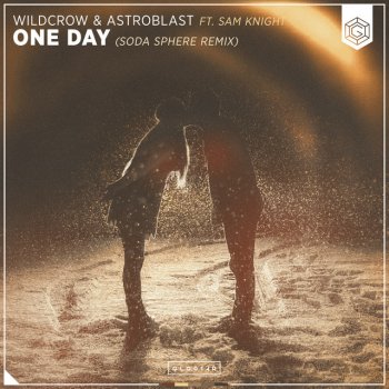 Wildcrow feat. Astroblast, Sam Knight & Soda Sphere One Day - Soda Sphere Remix