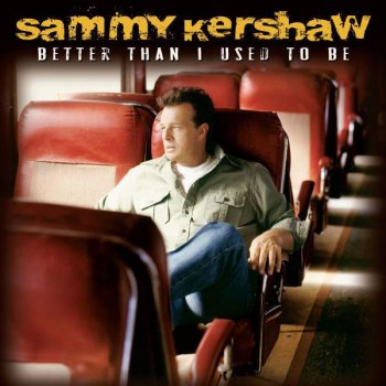 Sammy Kershaw Taking The Long Way Home