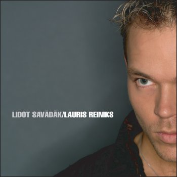 Lauris Reiniks feat. Lily Tev šodien vienalga