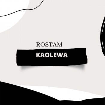 Rostam Kaolewa