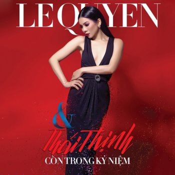 Lệ Quyên Phải Chi Em Biết