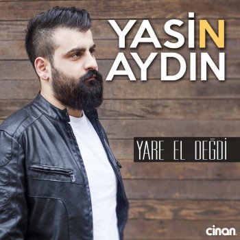 Yasin Aydin Yare El Değdi