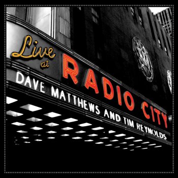 Dave Matthews & Tim Reynolds Crush