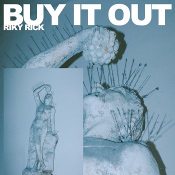 Riky Rick Buy It Out